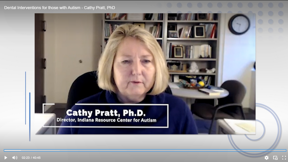 Dental Interventions for those with Autism - Cathy Pratt, PhD